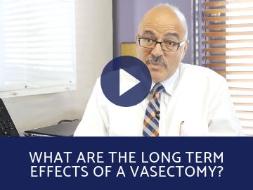 What are the Long Term Effects of a Vasectomy?